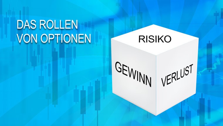 Das Rollen von Optionen - Optionen-Trades wie ein Profi verteidigen | Online Broker LYNX