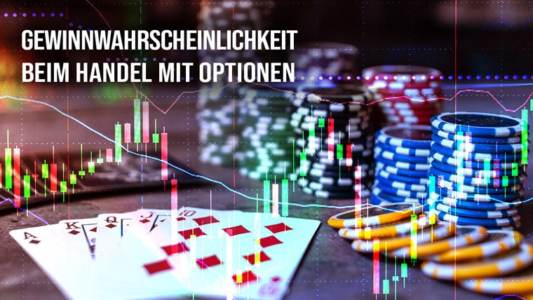 Gewinnwahrscheinlichkeit beim Handel mit Optionen: Verschaffen Sie sich einen statistischen Vorteil | Online Broker LYNX
